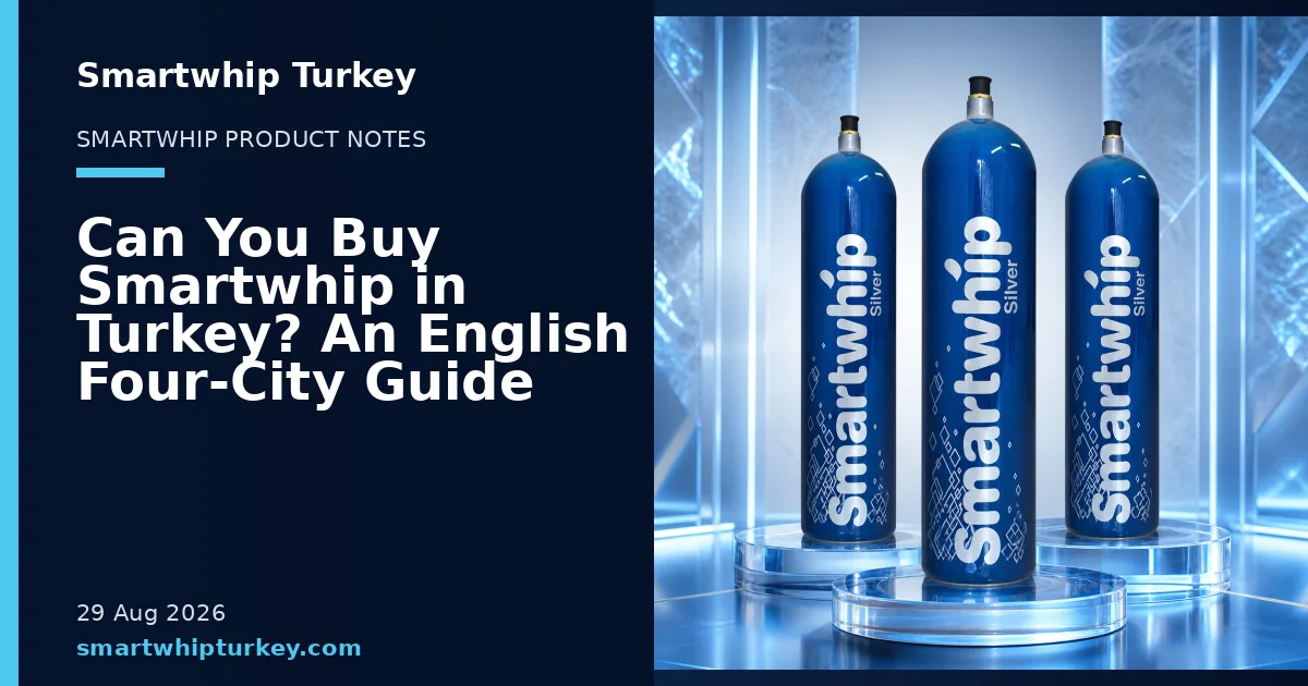 Smartwhip Turkey blog cover showing product cylinders in a studio setting